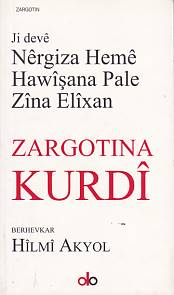 Kurye Kitabevi - Ji Deve Nergiza Heme Hawişana Pale Zina Elixan