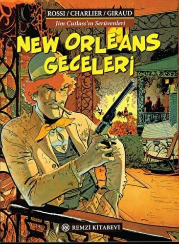 Kurye Kitabevi - New Orleans Geceleri Jim Cutlassın Serüvenleri