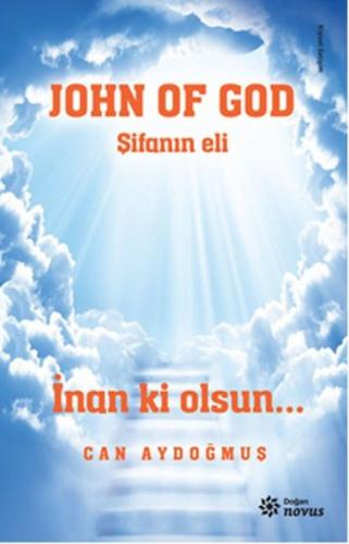 Kurye Kitabevi - John Of God-Şifanın Eli