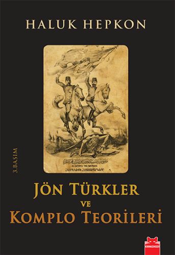 Kurye Kitabevi - Jön Türkler ve Komplo Teorileri