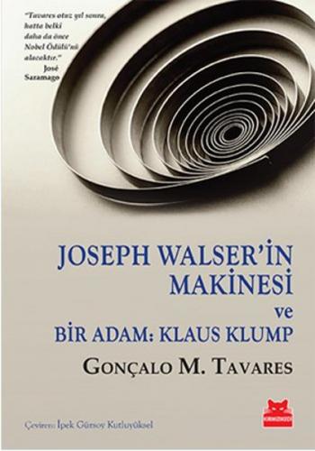 Kurye Kitabevi - Joseph Walserin Makinesi ve Bir Adam-Klaus Klump
