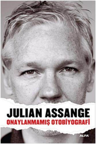 Kurye Kitabevi - Julian Assange Onaylanmamış Otobiyografi