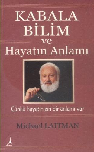 Kurye Kitabevi - Kabala Bilim ve Hayatın Anlamı