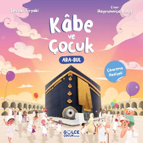 Kurye Kitabevi - Kâbe ve Çocuk