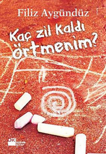 Kurye Kitabevi - Kaç Zil Kaldı Örtmenim?