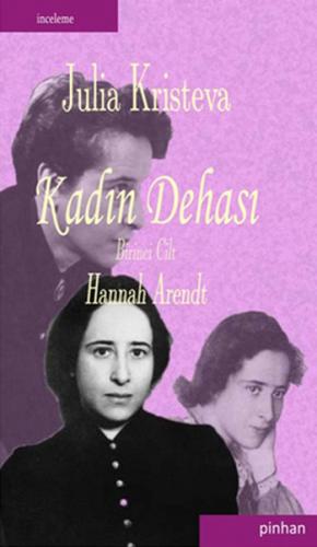 Kurye Kitabevi - Kadın Dehası-1 Hannah Arendt