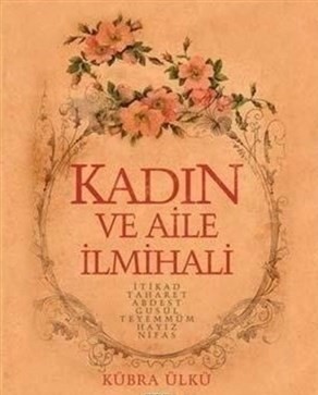 Kurye Kitabevi - Kadın ve Aile İlmihali