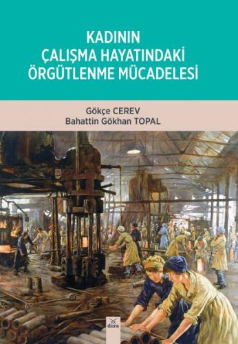 Kurye Kitabevi - Kadının Çalışma Hayatındaki Örgütlenme Mücadelesi