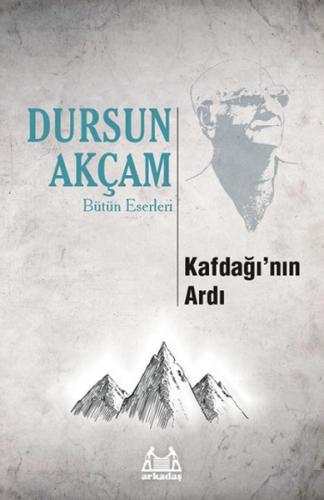 Kurye Kitabevi - Kafdağı'nın Ardı