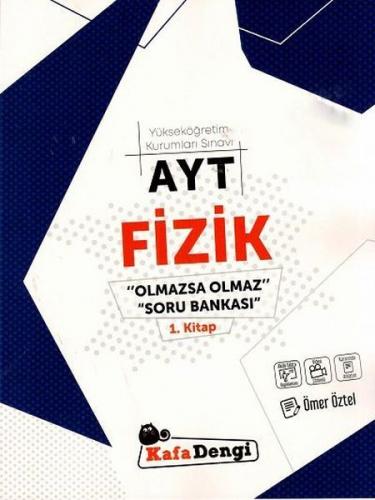 Kurye Kitabevi - Kafadengi AYT Fizik Olmazsa Olmaz Soru Bankası 1.Kita