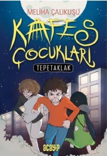 Kurye Kitabevi - Kafes Çocukları-Tepetaklak