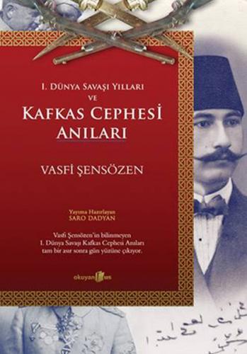 Kurye Kitabevi - Kafkas Cephesi Anıları