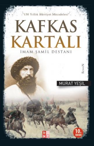 Kurye Kitabevi - Kafkas Kartalı İmam Şamil Destanı