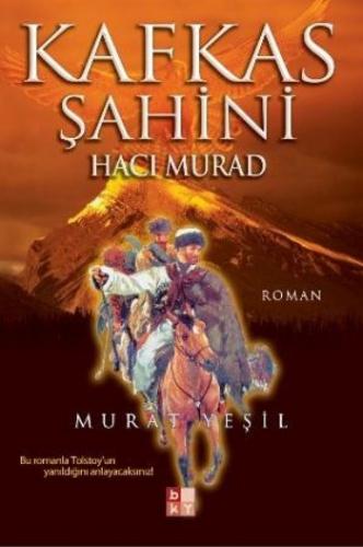 Kurye Kitabevi - Kafkas Şahini Hacı Murad