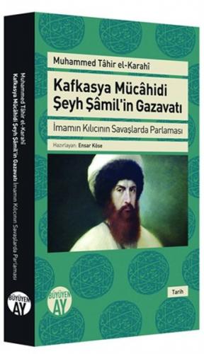 Kurye Kitabevi - Kafkasya Mücahidi Şeyh Şamilin Gazavatı