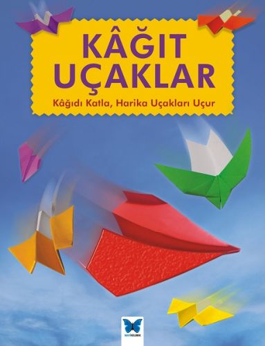 Kurye Kitabevi - Kağıt Uçaklar