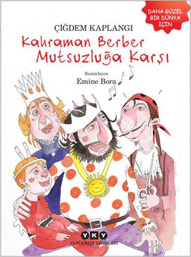 Kurye Kitabevi - Kahraman Berber Mutsuzluğa Karşı