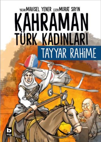 Kurye Kitabevi - Kahraman Türk Kadınları Tayyar Rahime