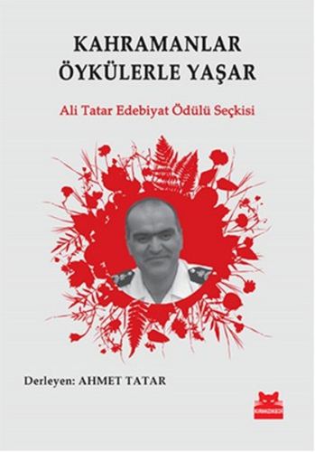 Kurye Kitabevi - Kahramanlar Öykülerle Yaşar