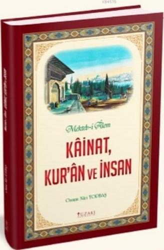 Kurye Kitabevi - Kainat Kur'an Ve İnsan Mekteb İ Alem