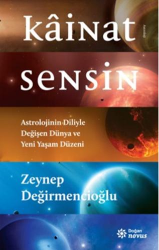 Kurye Kitabevi - Kainat Sensin Astrolojinin Diliyle Değişen Dünya ve Y