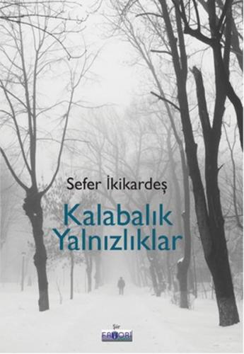 Kurye Kitabevi - Kalabalık Yalnızlıklar