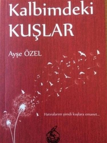 Kurye Kitabevi - Kalbimdeki Kuşlar