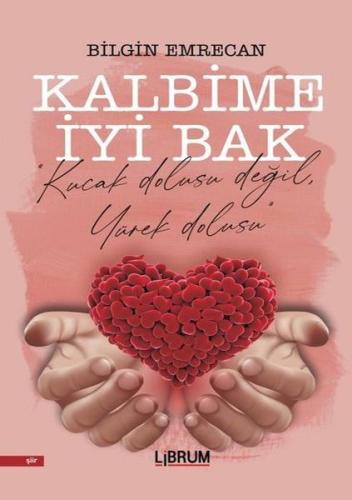 Kurye Kitabevi - Kalbime İyi Bak