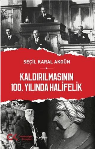 Kurye Kitabevi - Kaldırılmasının 100. Yılında Halifelik