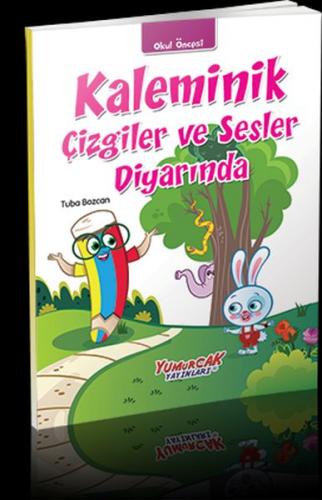 Kurye Kitabevi - Kaleminik Çizgiler ve Sesler Diyarında Okul Öncesi