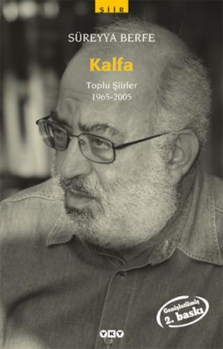 Kurye Kitabevi - Kalfa / Toplu Şiirler (1965-2005)