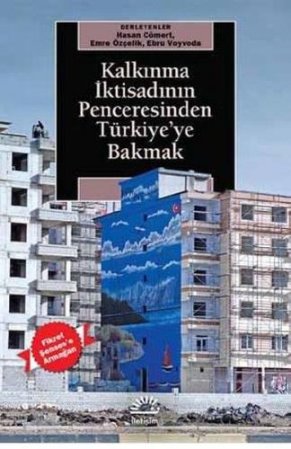 Kurye Kitabevi - Kalkınma İktisadının Penceresinden Türkiye’ye Bakmak-