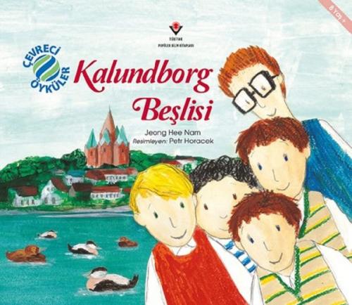 Kurye Kitabevi - Kalundborg Beşlisi Çevreci Öyküler