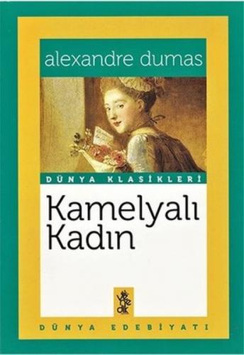 Kurye Kitabevi - Kamelyalı Kadın - Dünya Klasikleri