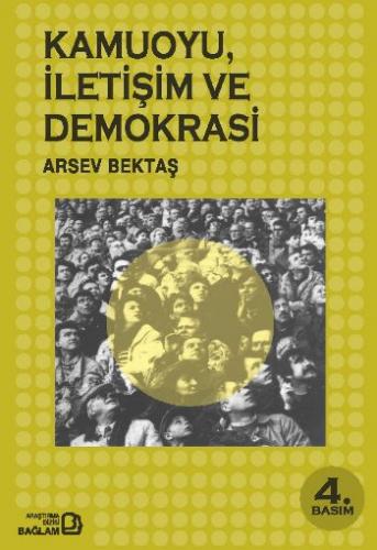 Kurye Kitabevi - Kamuoyu, İletişim ve Demokrasi