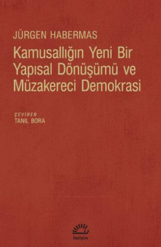 Kurye Kitabevi - Kamusallığın Yeni Bir Yapısal Dönüşümü Ve Müzakereci 