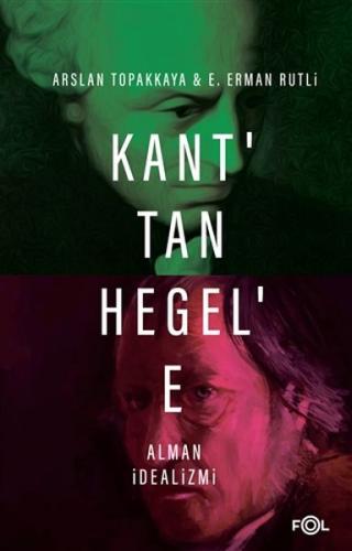 Kurye Kitabevi - Kant’tan Hegel’e Alman İdealizmi