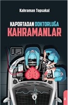 Kurye Kitabevi - Kaportadan Doktorluğa Kahramanlar