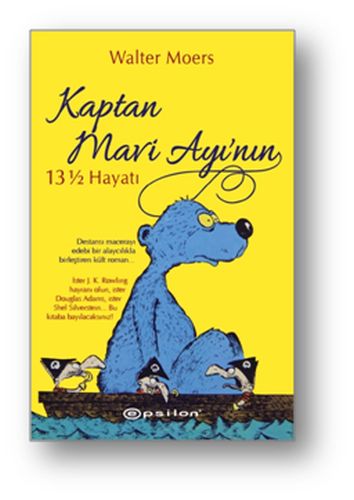 Kurye Kitabevi - Kaptan Mavi Ayının 13 1/2 Hayatı