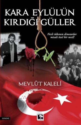 Kurye Kitabevi - Kara Eylül'Ün Kırdığı Güller