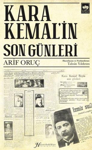 Kurye Kitabevi - Kara Kemal’in Son Günleri