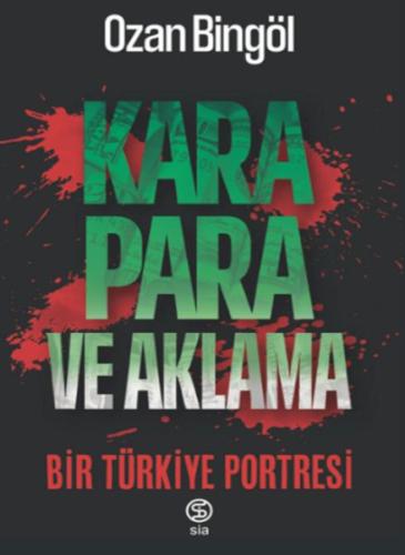 Kurye Kitabevi - Kara Para ve Aklama Bir Türkiye Projesi