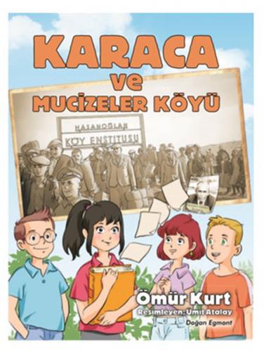 Kurye Kitabevi - Karaca ve Mucizeler Köyü