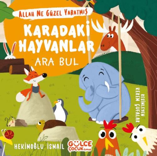 Kurye Kitabevi - Karadaki Hayvanlar - Ara Bul Allah Ne Güzel Yaratmış