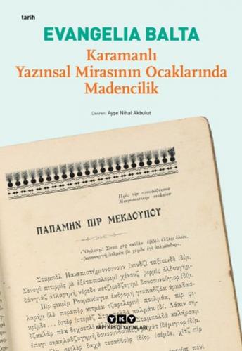 Kurye Kitabevi - Karamanlı Yazınsal Mirasının Ocaklarında Madencilik