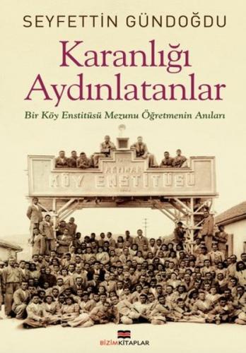 Kurye Kitabevi - Karanlığı Aydınlatanlar