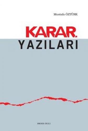 Kurye Kitabevi - Karar Yazıları