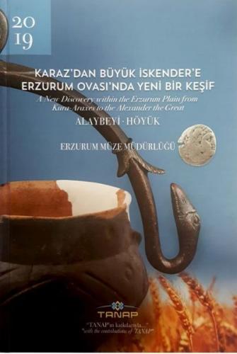 Kurye Kitabevi - Karaz'dan Büyük İskender'e Erzurum Ovası'nda Yeni Bir