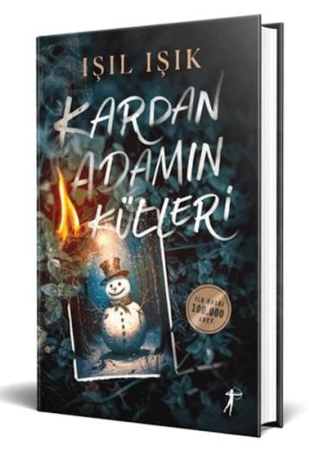 Kurye Kitabevi - Kardan Adamın Külleri (Ciltli)