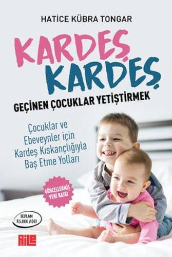 Kurye Kitabevi - Kardeş Kardeş Geçinen Çocuklar Yetiştirmek